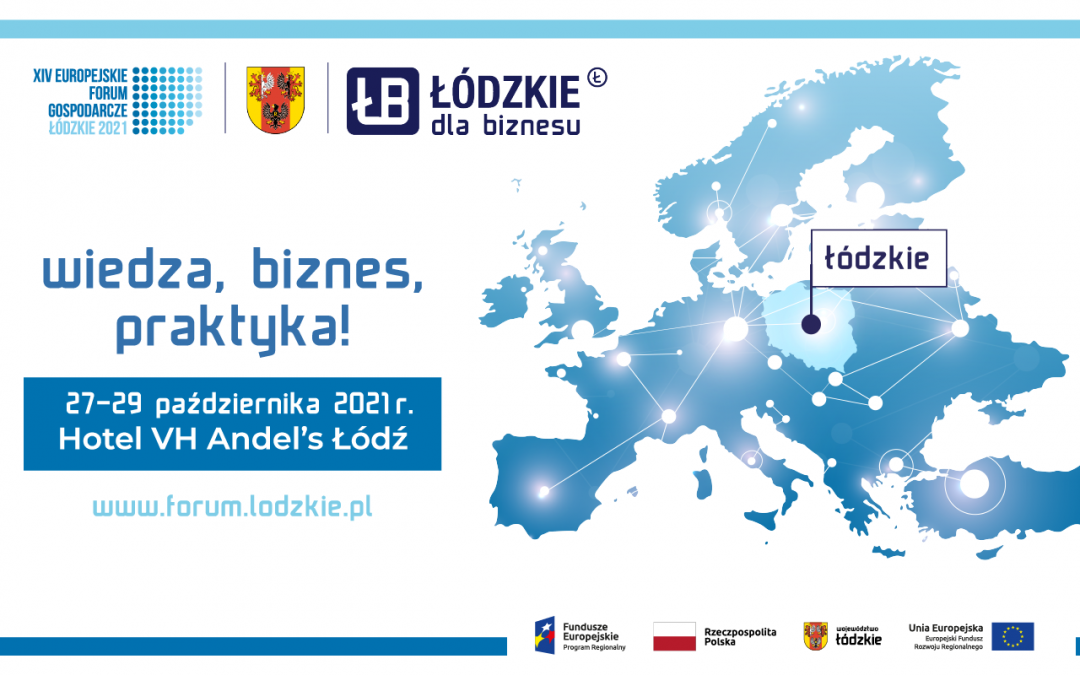 Europejskie Forum Gospodarcze w Łodzi już pod koniec października